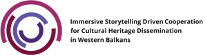Immersive Storytelling Driven Cooperation for Cultural Heritage Dissemination in Western Balkans